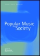 Cover image for Popular Music and Society, Volume 18, Issue 4, 1994
