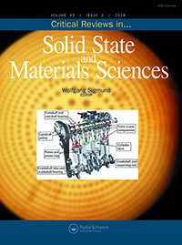 Cover image for Critical Reviews in Solid State and Materials Sciences, Volume 43, Issue 2, 2018