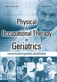 Cover image for Physical & Occupational Therapy In Geriatrics, Volume 33, Issue 4, 2015