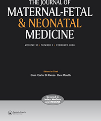 Cover image for The Journal of Maternal-Fetal & Neonatal Medicine, Volume 33, Issue 3, 2020