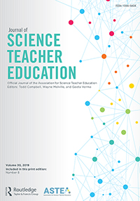 Cover image for Journal of Science Teacher Education, Volume 30, Issue 8, 2019