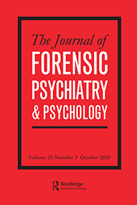 Cover image for The Journal of Forensic Psychiatry & Psychology, Volume 31, Issue 5, 2020