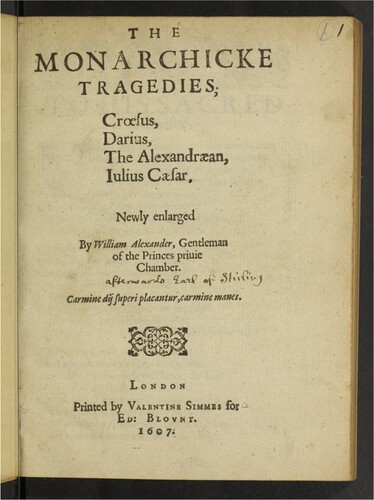 Figure 2. Title page from William Alexander’s Monarchic Tragedies (1607; STC 344). Boston Public Library, Barton Collection. Shelf mark G.4073.11 no.1.