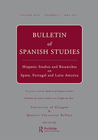 Cover image for Bulletin of Spanish Studies, Volume 94, Issue 4, 2017