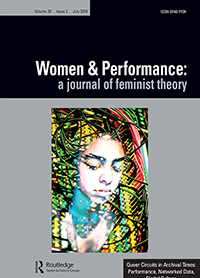 Cover image for Women & Performance: a journal of feminist theory, Volume 28, Issue 2, 2018