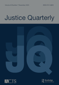 Cover image for Justice Quarterly, Volume 40, Issue 7, 2023