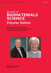Cover image for Journal of Biomaterials Science, Polymer Edition, Volume 29, Issue 7-9, 2018