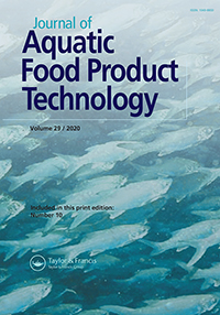 Cover image for Journal of Aquatic Food Product Technology, Volume 29, Issue 10, 2020