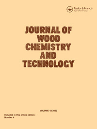 Cover image for Journal of Wood Chemistry and Technology, Volume 42, Issue 4, 2022