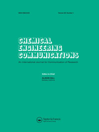 Cover image for Chemical Engineering Communications, Volume 207, Issue 1, 2020