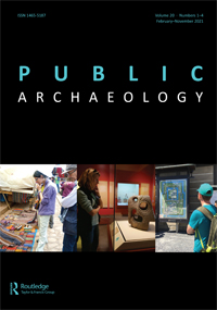 Cover image for Public Archaeology, Volume 20, Issue 1-4, 2021