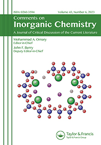 Cover image for Comments on Inorganic Chemistry, Volume 43, Issue 6, 2023