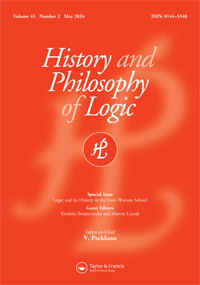 Cover image for History and Philosophy of Logic, Volume 45, Issue 2, 2024