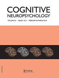 Cover image for Cognitive Neuropsychology, Volume 36, Issue 1-2, 2019