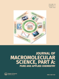 Cover image for Journal of Macromolecular Science, Part A, Volume 59, Issue 11, 2022