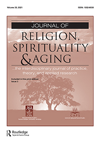 Cover image for Journal of Religion, Spirituality & Aging, Volume 33, Issue 2, 2021