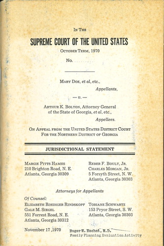 Figure 2. Jurisdictional statement in the US Supreme Court case of Doe V. Bolton. Photo credit: Dabney P. Evans; materials courtesy of Roger W. Rochat, MD whose scientific work on deaths in Georgia as a result of illegal abortion was cited in the case