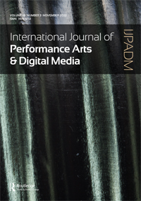 Cover image for International Journal of Performance Arts and Digital Media, Volume 18, Issue 3, 2022