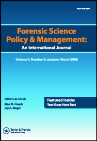 Cover image for Forensic Science Policy & Management: An International Journal, Volume 7, Issue 3-4, 2016