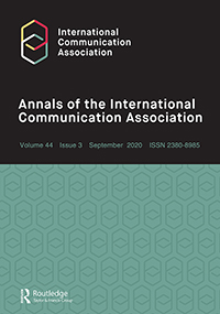 Cover image for Annals of the International Communication Association, Volume 44, Issue 3, 2020