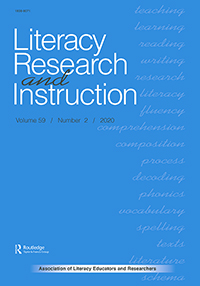 Cover image for Literacy Research and Instruction, Volume 59, Issue 2, 2020