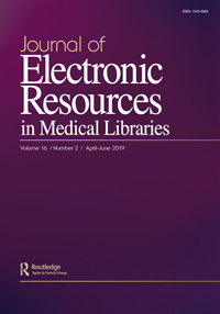 Cover image for Journal of Electronic Resources in Medical Libraries, Volume 16, Issue 2, 2019