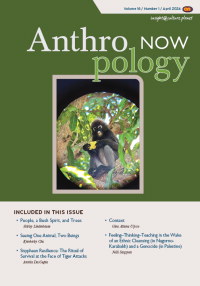 Cover image for Anthropology Now, Volume 16, Issue 1, 2024