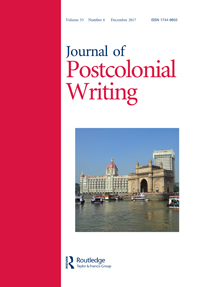 Cover image for Journal of Postcolonial Writing, Volume 53, Issue 6, 2017