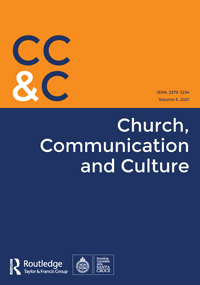 Cover image for Church, Communication and Culture, Volume 6, Issue 2, 2021