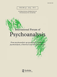 Cover image for International Forum of Psychoanalysis, Volume 32, Issue 1, 2023