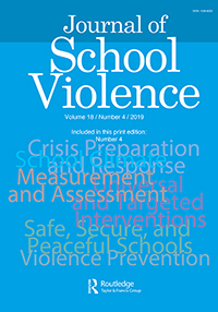 Cover image for Journal of School Violence, Volume 18, Issue 4, 2019