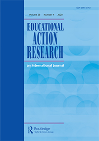 Cover image for Educational Action Research, Volume 28, Issue 4, 2020