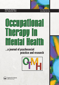 Cover image for Occupational Therapy in Mental Health, Volume 38, Issue 3, 2022