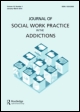 Cover image for Journal of Social Work Practice in the Addictions, Volume 1, Issue 2, 2001
