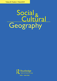 Cover image for Social & Cultural Geography, Volume 20, Issue 3, 2019