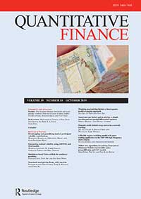 Cover image for Quantitative Finance, Volume 19, Issue 10, 2019