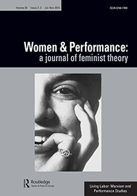 Cover image for Women & Performance: a journal of feminist theory, Volume 26, Issue 2-3, 2016