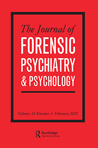 Cover image for The Journal of Forensic Psychiatry & Psychology, Volume 33, Issue 1, 2022