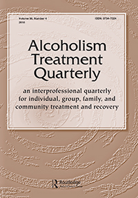 Cover image for Alcoholism Treatment Quarterly, Volume 36, Issue 4, 2018