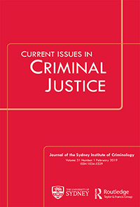 Cover image for Current Issues in Criminal Justice, Volume 31, Issue 1, 2019