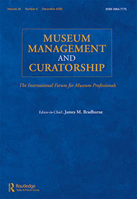 Cover image for Museum Management and Curatorship, Volume 35, Issue 6, 2020
