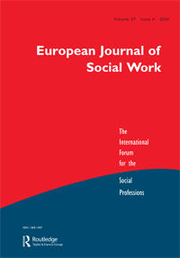 Cover image for European Journal of Social Work, Volume 27, Issue 4, 2024