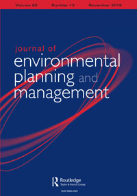 Cover image for Journal of Environmental Planning and Management, Volume 62, Issue 13, 2019