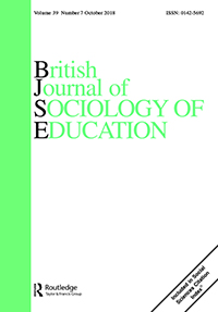 Cover image for British Journal of Sociology of Education, Volume 39, Issue 7, 2018