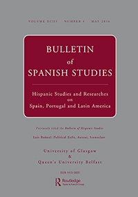 Cover image for Bulletin of Spanish Studies, Volume 93, Issue 4, 2016