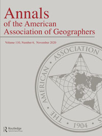 Cover image for Annals of the American Association of Geographers, Volume 110, Issue 6, 2020