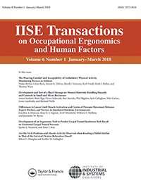 Cover image for IISE Transactions on Occupational Ergonomics and Human Factors, Volume 6, Issue 1, 2018