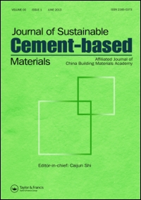Cover image for Journal of Sustainable Cement-Based Materials, Volume 6, Issue 1, 2017