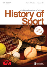 Cover image for The International Journal of the History of Sport, Volume 31, Issue 1-2, 2014