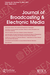 Cover image for Journal of Broadcasting & Electronic Media, Volume 65, Issue 2, 2021
